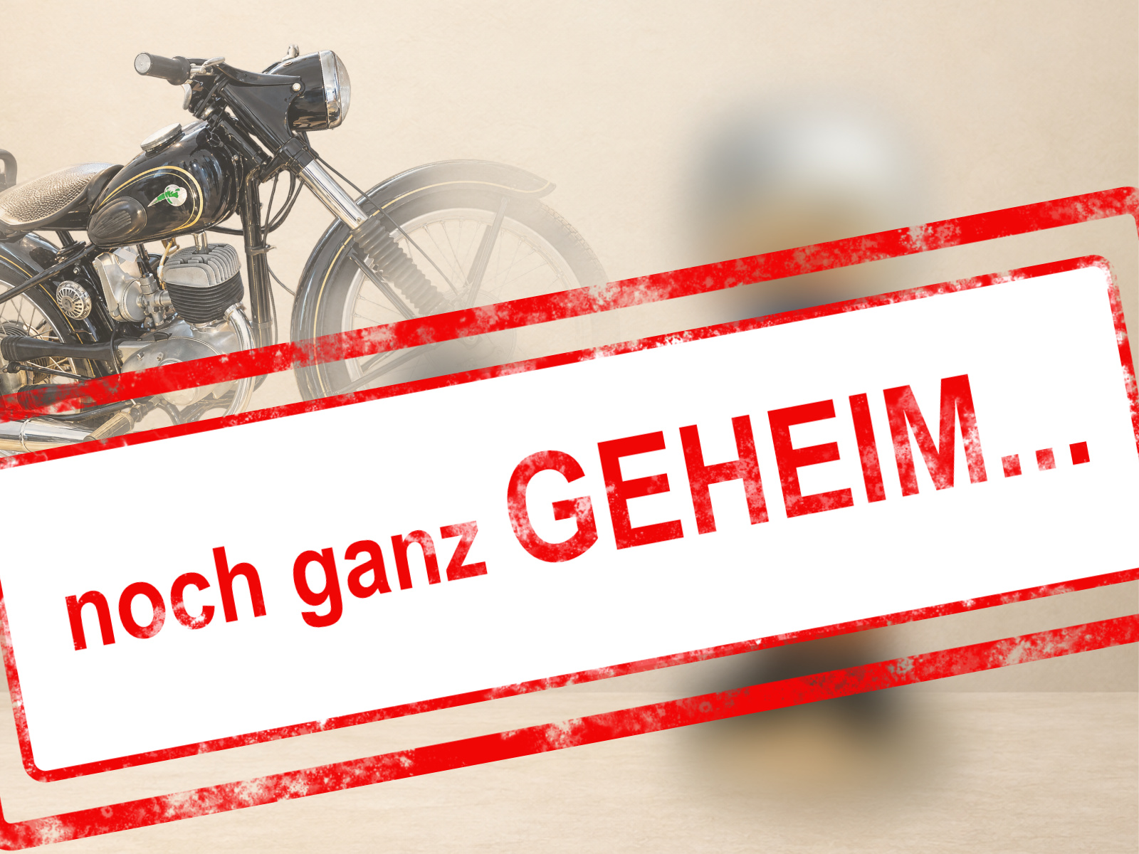 noch geheim